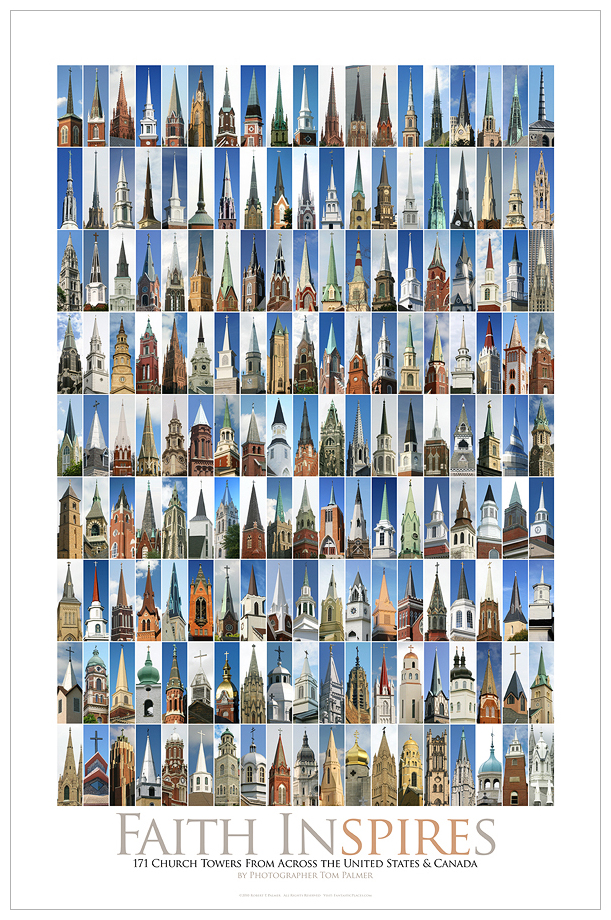 Faith Inspires Poster - A Photographic Collection of 171 American Church Steeples By Tom Palmer